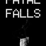 Fatal Falls