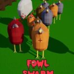 Fowl Swarm