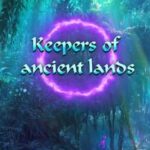 Keepers of Ancient Lands