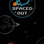 Spaced Out