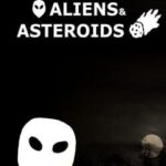Aliens and Asteroids