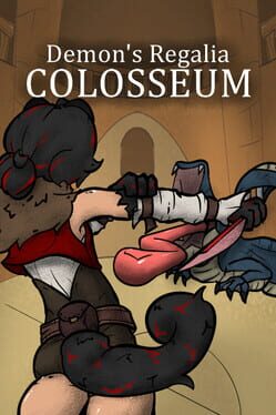 Demon’s Regalia: Colosseum