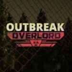 Outbreak Overlord