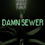 Damn Sewer