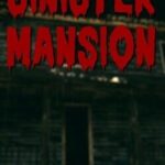 Sinister Mansion