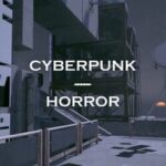 Cyberpunk Horror