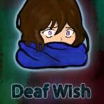 Deaf Wish