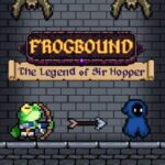 Frogbound: The Legend of Sir Hopper