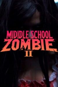 Middle School Zombie 2