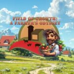Field of Growth: A Farmer's Odyssey