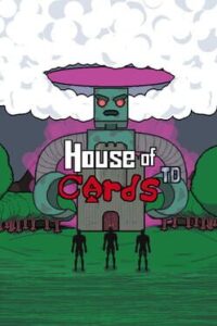 House of Cards: TD