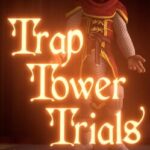 Trap Tower Trials