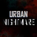 Urban Nightmare