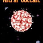 Astral Outcast