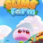 Slime Farm