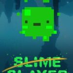 Slime Slayer