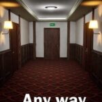 Any Way Out