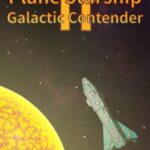 Plane Starship2: Galactic Contender