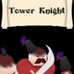 Tower Knight