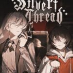 Silver Thread: Deux