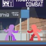 Traintracks Combat