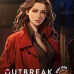Outbreak: The Fedora Files - What Lydia Knows