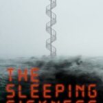 The Sleeping Sickness