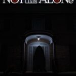 Not Alone