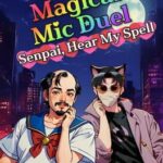 Magical Mic Duel: Senpai, Hear My Spell