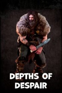 Depths of Despair