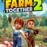 Farm Together 2