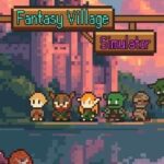 Fantasy Village Simulator