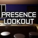 Presence Lookout
