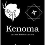 Kenoma: Action Without Action