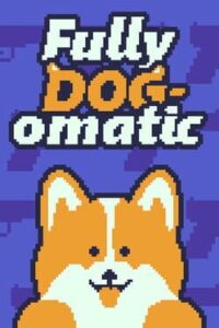 Fully Dogomatic