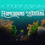 Homebound Mariana