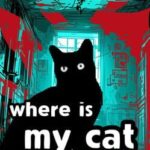 Where Is My Cat