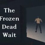 The Frozen Dead Wait