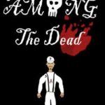Among The Dead