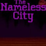 The Nameless City