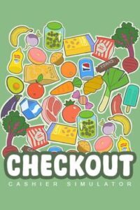 Checkout: Cashier Simulator