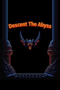 Descent the Abyss