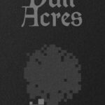 Dull Acres