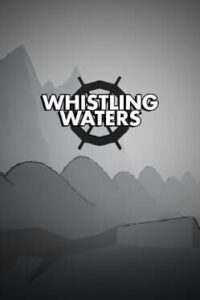 Whistling Waters