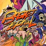 Basket Brawl DX