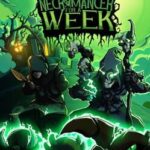 Necromancer for a Week
