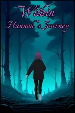 Within: Hannah’s Journey
