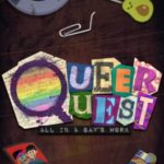 Queer Quest: All in a Gay's Work