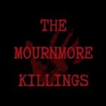 The Mournmore Killings