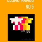 Cosmo Mambo No. 5